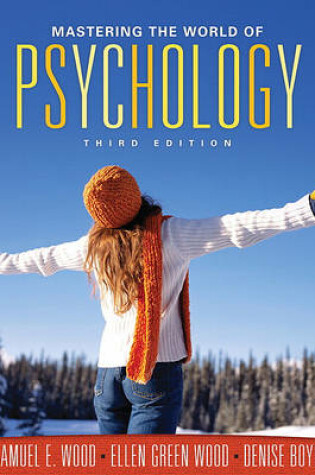 Cover of Mastering the World of Psychology Value Pack (Includes Mypsychlab with E-Book Student Access& Student Solutions Manual for Mastering the World of Psychology)