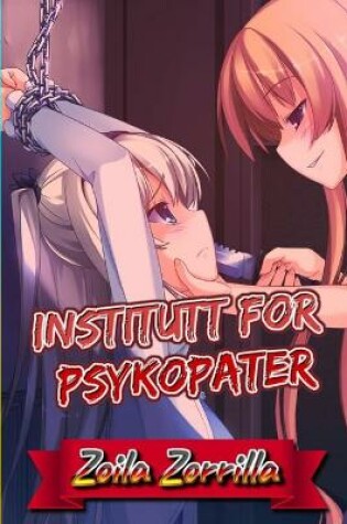 Cover of Institutt for psykopater