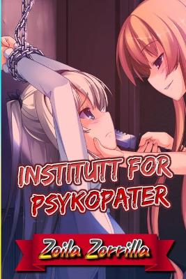 Book cover for Institutt for psykopater