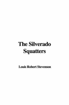 Book cover for The Silverado Squatters