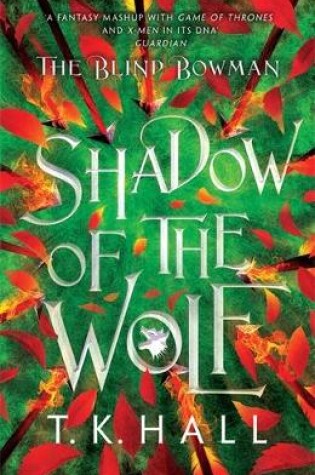 Cover of The Blind Bowman 1: Shadow of the Wolf