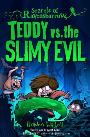 Cover of Teddy vs. the Slimy Evil