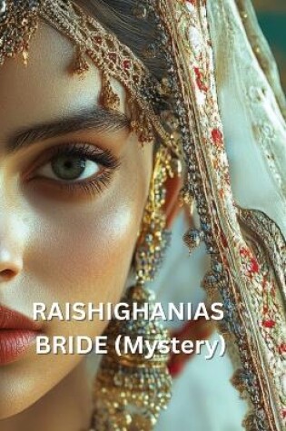 Cover of RAISHIGHANIAS BRIDE (Mystery)