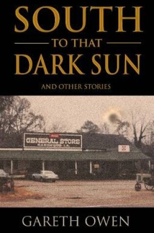 Cover of South to that Dark Sun
