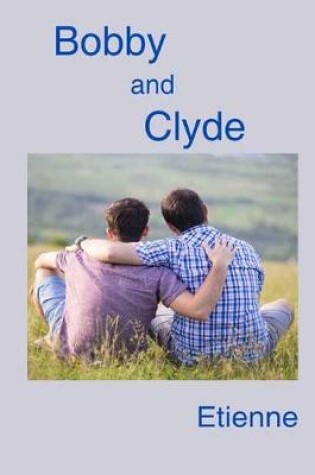 Cover of Bobby and Clyde