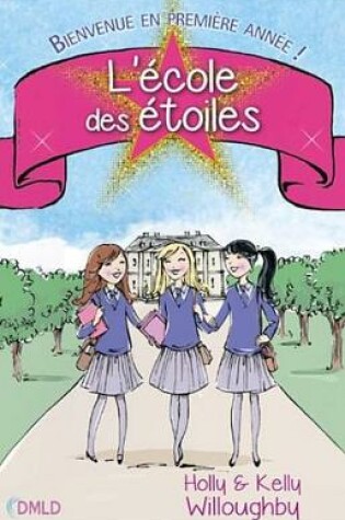 Cover of L'Ecole Des Etoiles T1