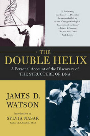 Cover of The Double Helix: A Personal Account of the Discovery of the Structure of DNA