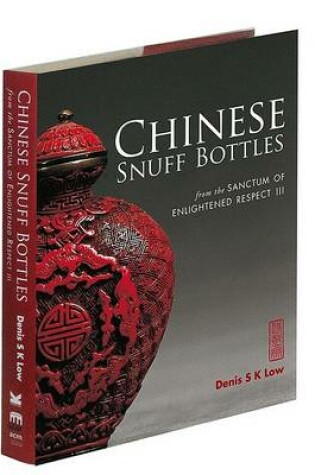 Cover of Chinese Snuff Bottles: From the Sanctum of Enlightened Respect II