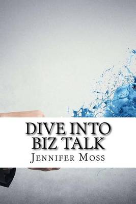 Book cover for Dive Into Biz Talk
