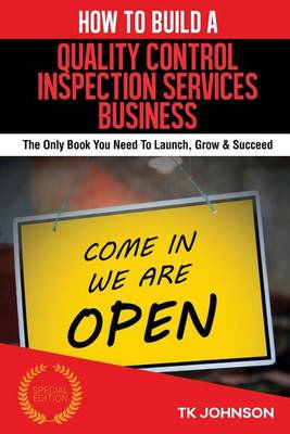 Book cover for How to Build a Quality Control Inspection Services (Special Edition)