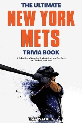 Cover of The Ultimate New York Mets Trivia Book