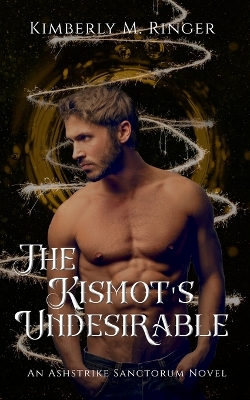 Book cover for The Kismot's Undesirable
