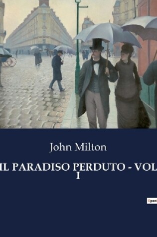 Cover of Il Paradiso Perduto - Vol I