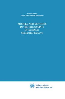 Cover of Models and Methods in the Philosophy of Science: Selected Essays