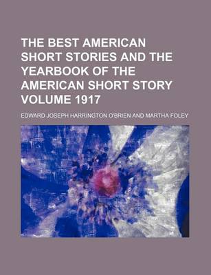 Book cover for The Best American Short Stories and the Yearbook of the American Short Story Volume 1917