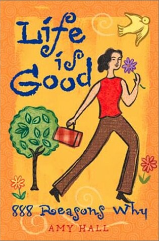 Cover of Life Is Good