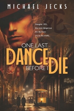 Cover of One Last Dance Before I Die