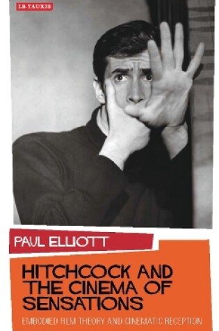 Cover of Hitchcock and the Cinema of Sensations