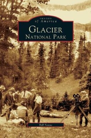 Cover of Glacier National Park