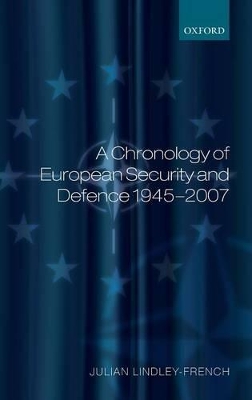 Book cover for A Chronology of European Security and Defence 1945-2007