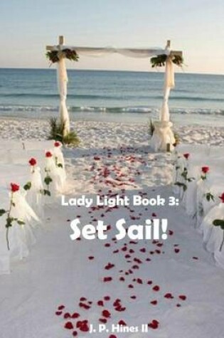 Cover of Lady Light Book 3