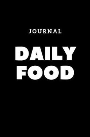 Cover of Daily Food Journal