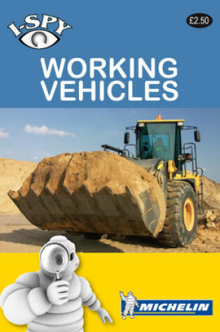 Cover of i-SPY Working Vehicles