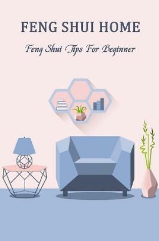 Cover of Feng Shui Home