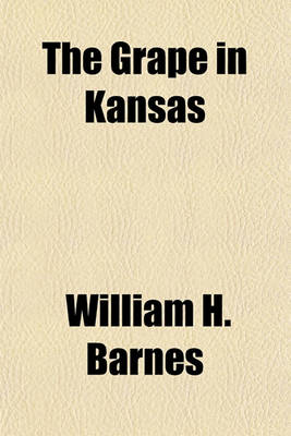 Book cover for The Grape in Kansas