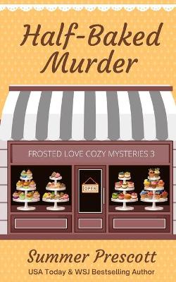Book cover for Half Baked Murder
