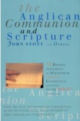 Cover of Anglican Communion and Scripture