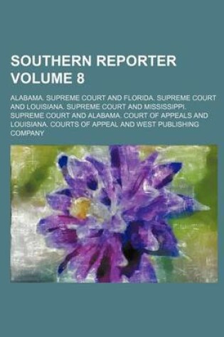 Cover of Southern Reporter Volume 8