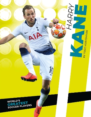 Book cover for World's Greatest Soccer Players: Harry Kane