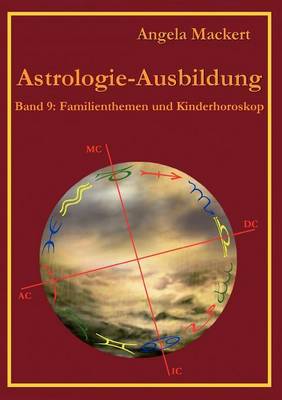 Book cover for Astrologie-Ausbildung, Band 9