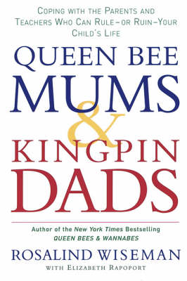 Book cover for Queen Bee Mums And Kingpin Dads
