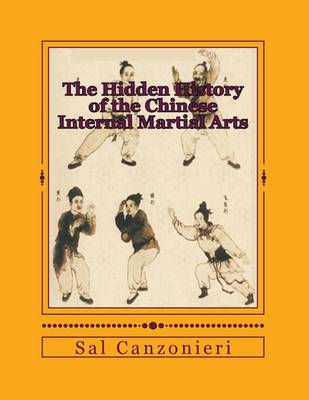 Book cover for The Hidden History of the Chinese Internal Martial Arts