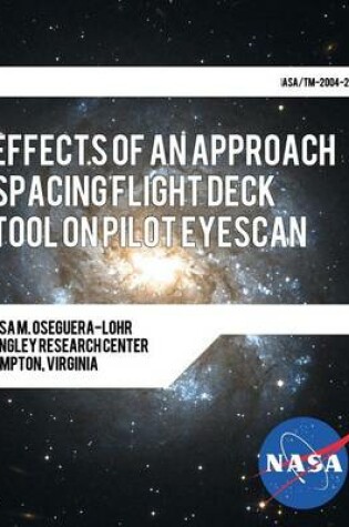 Cover of Effects of an Approach Spacing Flight Deck Tool on Pilot Eyescan