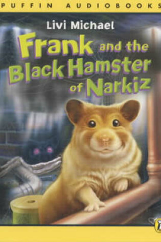 Cover of Frank And The Black Hamster Of Narkiz (Ab)