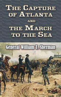 Book cover for The Capture of Atlanta and the March to the Sea