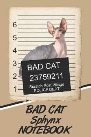 Cover of Bad Cat Sphynx Notebook