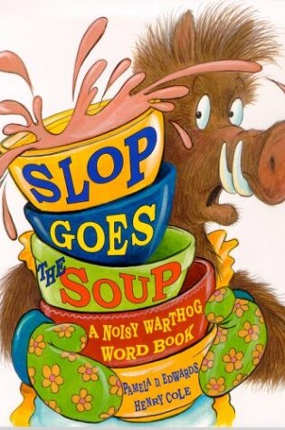 Cover of Slop Goes the Soup