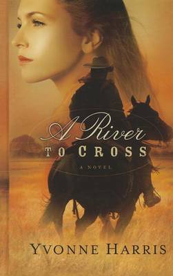 Book cover for A River To Cross