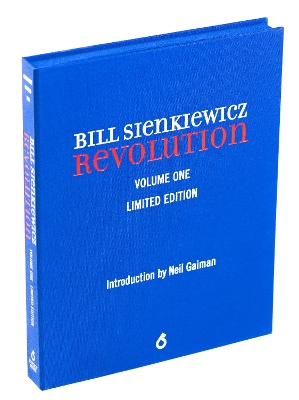 Book cover for Bill Sienkiewicz: Revolution (limited edition)