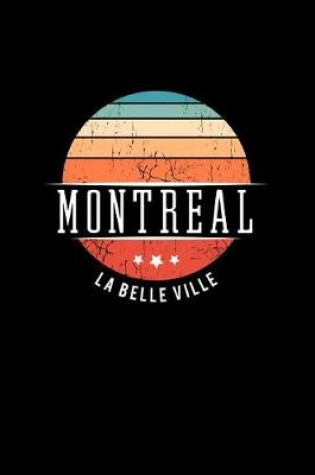 Cover of Montreal La Belle Ville