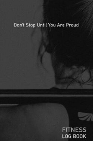 Cover of Dont Stop Until You Are Proud