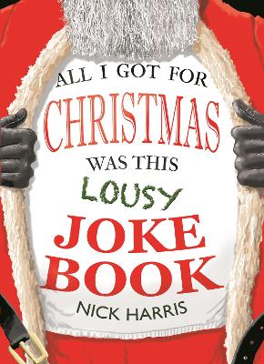 Book cover for All I Got for Christmas Was This Lousy Joke Book