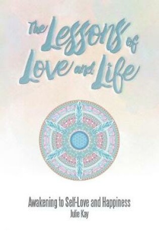 Cover of The Lessons of Love and Life