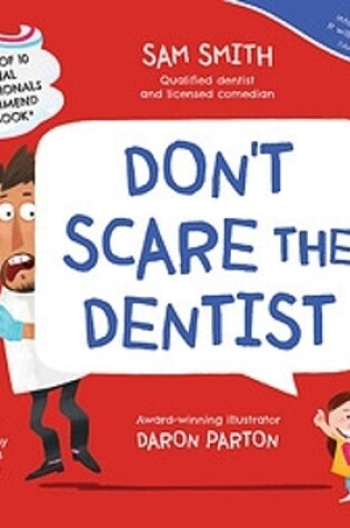Cover of Don't Scare the Dentist
