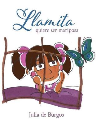 Book cover for Llamita quiere ser mariposa