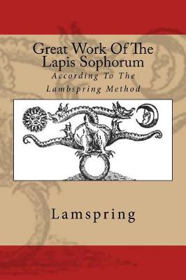 Book cover for Great Work of the Lapis Sophorum